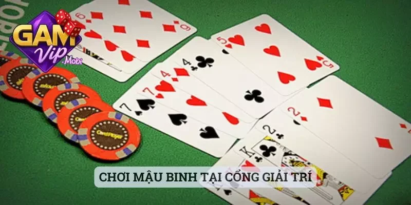 Chơi Mậu Binh tại cổng giải trí